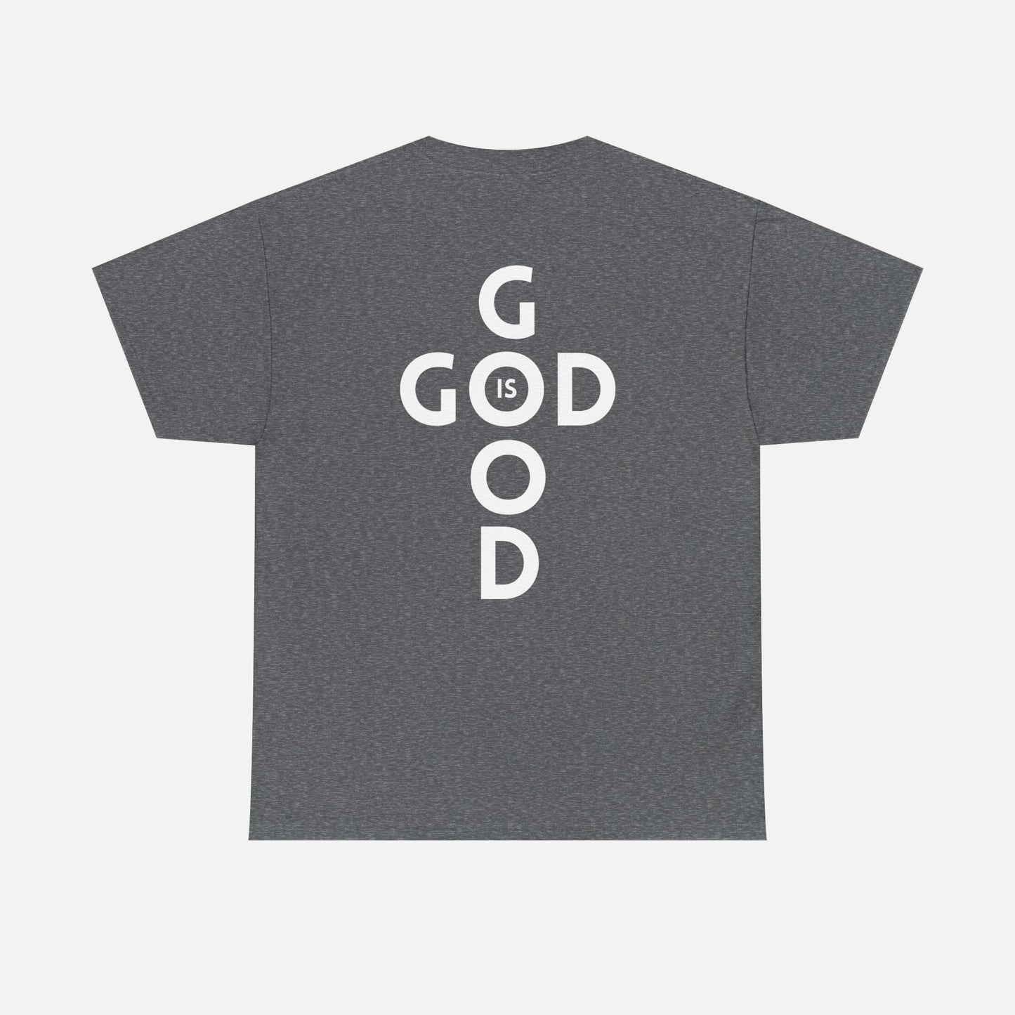 God Is Good Heavy Cotton Tee - Adult
