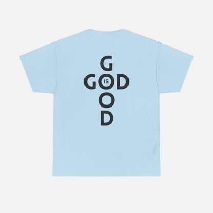 God Is Good Heavy Cotton Tee - Adult