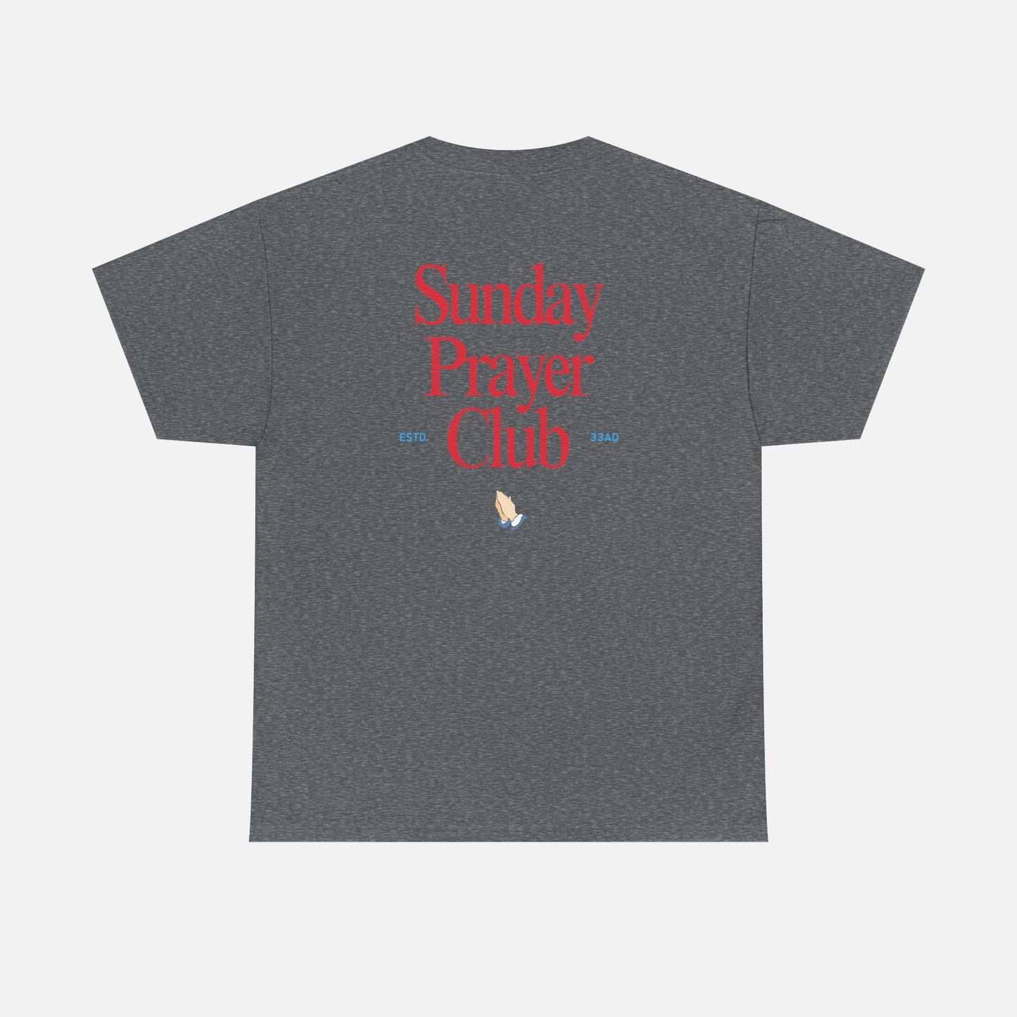 Sunday Prayer Club Heavy Cotton Tee - Adult